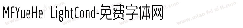 MFYueHei LightCond字体转换
